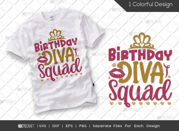 Birthday Diva Squad SVG Cut File Happy Graphics