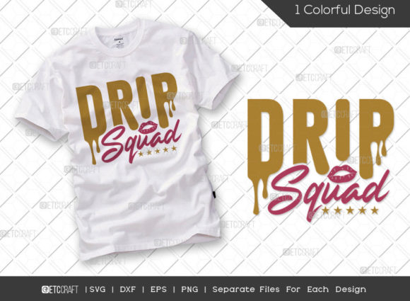 Drip Squad SVG Cut File Happy Birthday