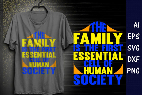 Family Quote Design, the Family is the Graphics
