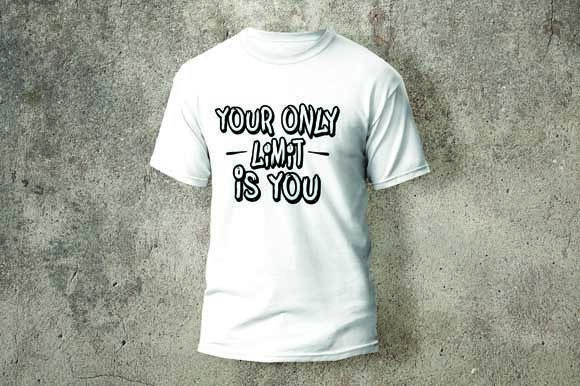 Your Only Limit is You Graphics & Print Templates